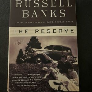 The Reserve by Russell Banks
